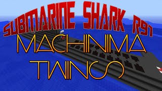 (Machinima TWINS) Подводная лодка "Акула Р91"