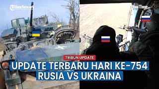 UPDATE HARI KE-754 Rusia vs Ukraina, Rusia Lumpuhkan Pusat Kendali UAV dan Benteng Milik Ukraina
