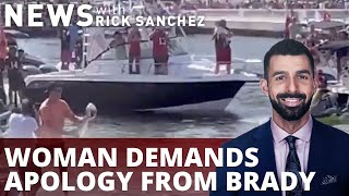 Woman demands apology from Tom Brady