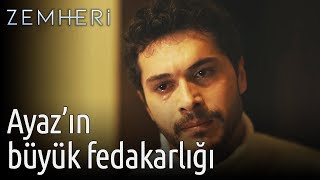 Zemheri 1. Bölüm - Ayaz'ın Büyük Fedakarlığı