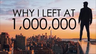 Why I Left All Social Media at 1,000,000 Subscribers