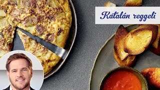 Széll Tamás Receptje - Katalán reggeli: Spanyol omlett paradicsomos pirítóssal