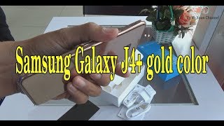 Unboxing Samsung Galaxy J4 plus 2018 Gold color