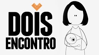 DOIS | Zelina e Graziele | Encontro