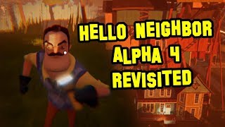 Hello Neighbor Alpha 4 Revisited