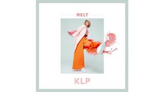 KLP - Melt (Official Audio)