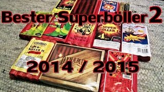 BESTER SUPER BÖLLER 2 FÜR SILVESTER