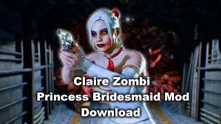 #2 RE2R Claire Mod Zombi Princess Bridesmaid Mod+Leon of Arabia