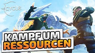 Kampf um Ressourcen - ♠ The Cycle #001 ♠ - Deutsch German - Dhalucard
