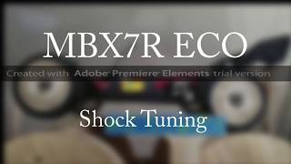 MBX7R ECO Tuning With Shock Oil