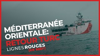 Nouvelles provocations d’Erdogan en Méditerranée orientale?