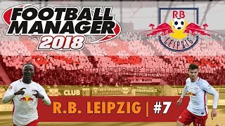 FM18 RB Leipzig #7 | BAYERN/MAINZ | Football Manager 2018 Gameplay
