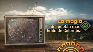 La magia del pueblo más lindo de Colombia  | #SomosRegión