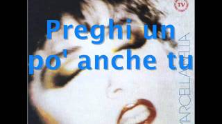 MARCELLA BELLA - NEL MIO CIELO PURO - 03) Gianni e Giulio