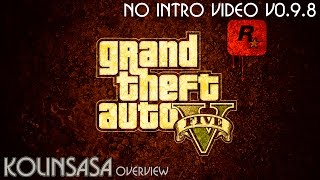 GTA 5 No intro video v0.9.8