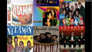 Grup Vitamin - Yeni Nesil