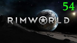 RimWorld s54.s2. Делаем операции, пациенты сопротивляются.