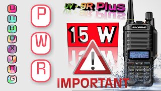 BaoFeng UV9R plus IP67  15W théorique unboxing PWR test PMR 446 DMR