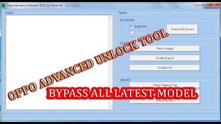 Oppo advance unlocker tool 2018 with all oppo latest patch security bypass