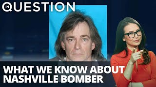 Nashville bomber led quiet life, warned of explosion