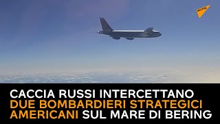 Caccia russi intercettano due bombardieri strategici americani sul Mare di Bering