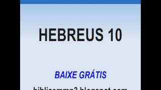 BÍBLIA FALADA   HEBREUS 10