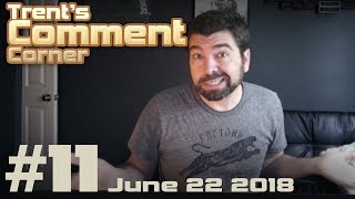 Is concept art REALLY dead? + Is my line art bad? Trent's Comment Corner #11 June 22,2018