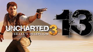 Uncharted 3 Türkçe/ #13 Kollar Bacaklar Ayrı Oynuyor