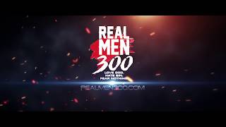The Real Men 300 Trailer