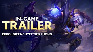 Errol Diệt Nguyệt Tiên Phong - Ác mộng của Nguyệt Tộc - Garena Liên Quân Mobile