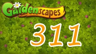 Gardenscapes level 311 Walkthrough