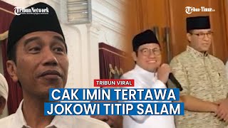 Jokowi Titip Salam lewat Sang Kakak yang Dipanggil, Sontak Cak Imin Tertawa Terbahak