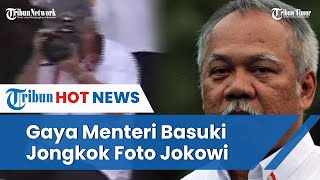 Menteri PUPR Basuki Sampai Jongkok Demi Dapat Foto Bagus Presiden Jokowi