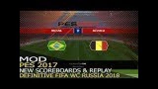 SCOREBOARDS DEFINITIVE DEL FIFA WC RUSSIA 2018-PES 2017 PC