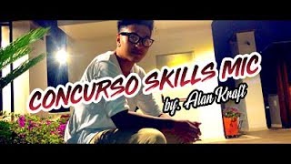 GRAN SORTEO SKILLS MIC™ by: Alan Kraft