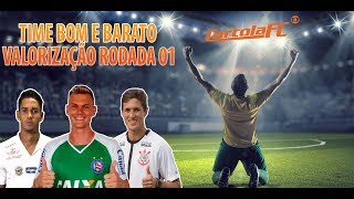 DICAS CARTOLA FC 2018 | TIME BOM E BARATO + VALORIZAÇÃO | RODADA 01