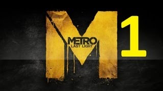 Прохождение Metro: Last Light (Метро 2033: Луч надежды) — Часть 1:чёрный