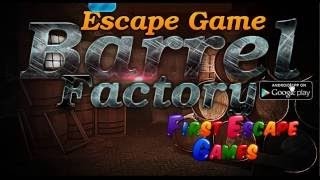 Escape Game Barrel Factory walkthrough firstescapegames