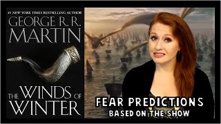 The Winds of Winter Fear Predictions