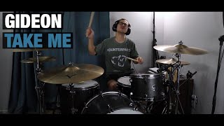 "Take Me" - Gideon - Aaron Smith