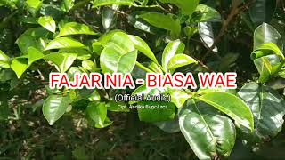 Fajar Nia - Biasa Wae (Official Audio)
