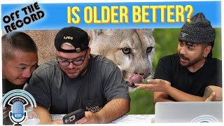 Off The Record: Have You Ever Pursued an Older Woman?