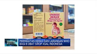 WHO Beri Peringatan Keras 8 Obat Sirop Asal Indonesia