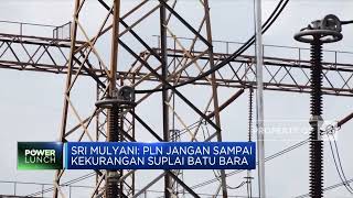 Sri Mulyani: PLN Jangan Sampai Kekurangan Suplai Batu Bara