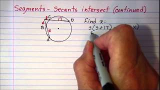 Segments Secants intersect continued