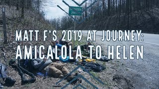 MATT F'S 2019 AT JOURNEY: AMICALOLA TO HELEN