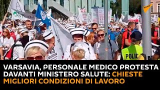 Varsavia, personale medico protesta davanti Ministero Salute: chieste migliori condizioni di lavoro