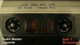 MIX TAPE "BeatBox" 1988  (Roland TR 505 + YAMAHA FB01 + YAMAHA TX16w Sampler)
