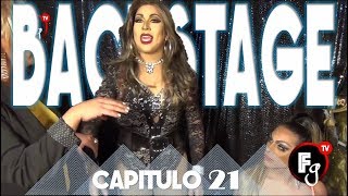 REINAS DE LA NOCHE T4 / BACKSTAGE 21 - CANAL FARANDULA GAY
