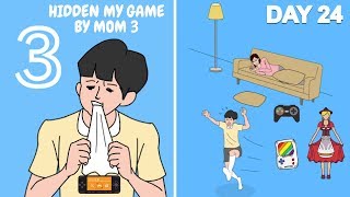 Hidden My Game By Mom 3 Day 24